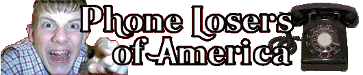 Phone Losers of America
